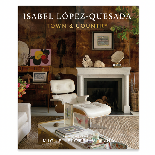 Isabel López-Quesada: Town and Country - Signature Edition