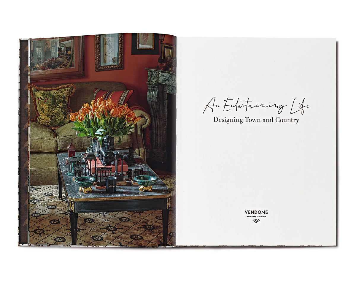 An Entertaining Life: Designing Town and Country - Signature Edition