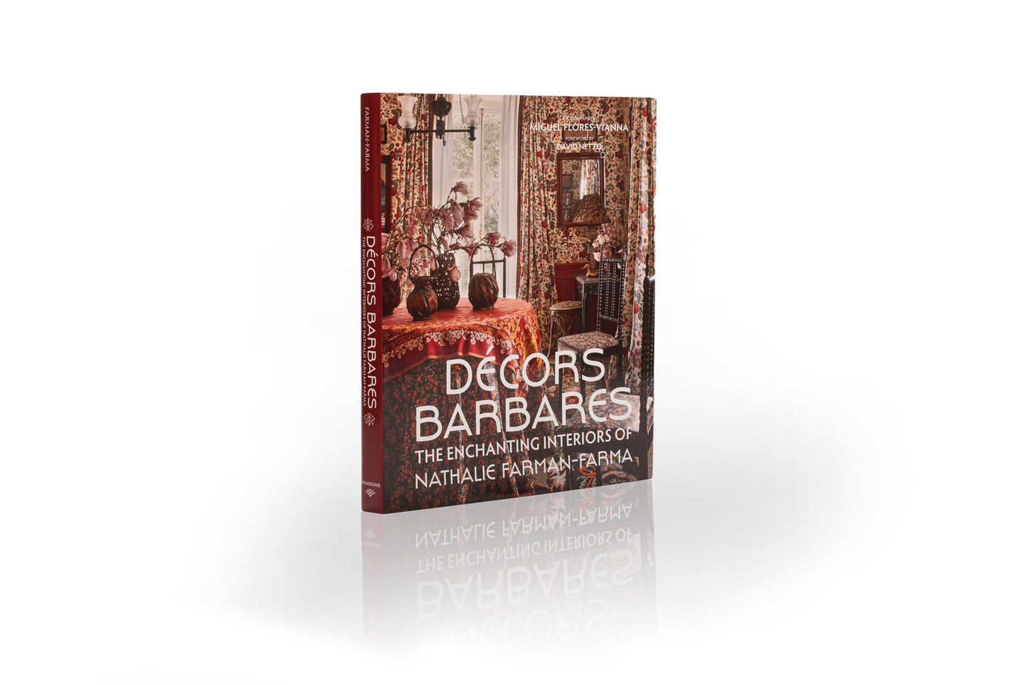 Décors Barbares: The Enchanting Interiors of Nathalie Farman-Farma  – Signature Edition