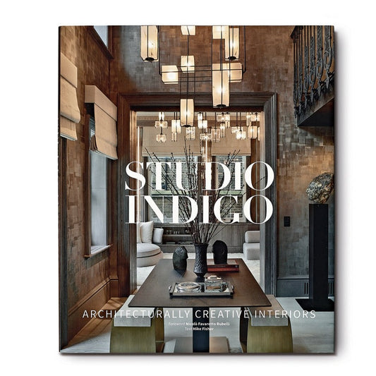 Studio Indigo: Architecturally Creative Interiors - Signature Edition